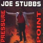 Joe Stubbs - Pressure Point (CD, Album)