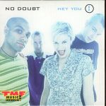 No Doubt - Hey You! (CD, Single)