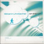 Tillmann Uhrmacher - On The Run (CD, Single, TEX)