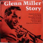 Glenn Miller - Glenn Miller Story (LP, Comp, Mono, Club)