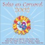 Various - Salsa En Carnaval 2002 (CD, Comp)