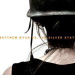 Matthew Ryan Vs. The Silver State - Matthew Ryan Vs. The Silver State (CD, Album)