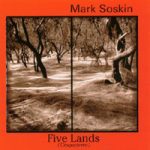 Mark Soskin - Five Lands (Cinqueterra) (CD, Album)