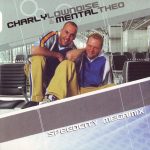 Charly Lownoise & Mental Theo - Speedcity Megamix (CD, Single, Enh)