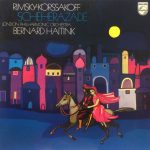 Nikolai Rimsky-Korsakov - London Philharmonic Orchestra, Bernard Haitink - Scheherazade (LP, Album)