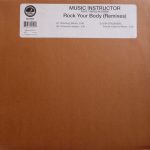 Music Instructor - Rock Your Body (Remixes) (12", Maxi)