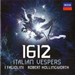 I Fagiolini, Robert Hollingworth - 1612 - Italian Vespers (CD, Album)