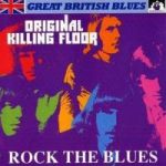 Killing Floor (2) - Rock The Blues (CD, Album, RE)