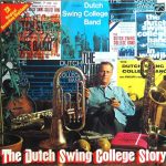 The Dutch Swing College Band - The Dutch Swing College Story (2xLP, Comp)