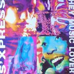 S'Xpress* - Hey Music Lover (12")