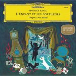 Maurice Ravel – Lorin Maazel - L’Enfant Et Les Sortilèges (LP, RP)