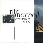 Rita MacNeil - Working Man (12", Single)