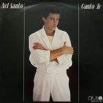 Nel Santo - Canto Te (LP, Album)