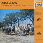 No Artist - Spaans Op Reis En Voor Conversatie  (2xLP)
