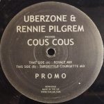 Uberzone & Rennie Pilgrem - Cous Cous (12", Promo)