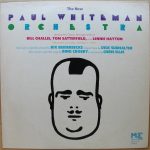 The New Paul Whiteman Orchestra - The New Paul Whiteman Orchestra (LP)