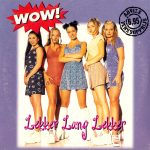 Wow! - Lekker Lang Lekker (CD, Single)