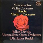 Mendelssohn*, Bruch*, Julian Olevsky, Vienna State Opera Orchestra* Dir: Julius Rudel - Violin Concerto (LP, RE)