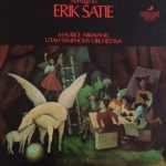 Erik Satie – Maurice Abravanel* Conducting The Utah Symphony Orchestra* - Homage To Erik Satie (2xLP, Gat)
