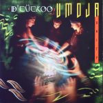 D'CÜCKOO* - Umoja (CD)