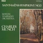 Saint-Saëns*, Boston Symphony Orchestra, Charles Munch - Symphony No. 3 (LP, RE)