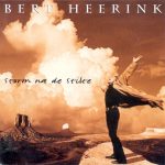 Bert Heerink - Storm Na De Stilte (CD, Album)