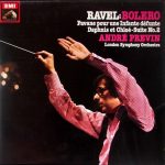 Maurice Ravel, André Previn, London Symphony Orchestra - Bolero / Pavane Pour Une Infante Défunte / Daphnis Et Chloé-Suite No. 2 (LP, Album)