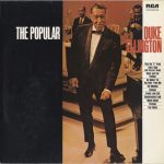 Duke Ellington And His Orchestra - The Popular Duke Ellington (LP, Album, RE)