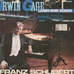 Irwin Gage, Franz Schubert - Lieder Ohne Sanger (LP)