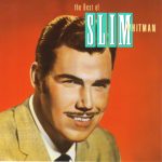 Slim Whitman - The Best Of Slim Whitman (CD, Comp)