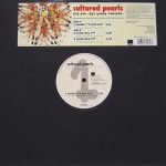 Cultured Pearls - Tic Toc (The House Remixes) (12")