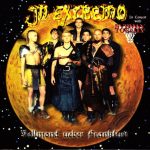 In Extremo In Concert With Subway To Sally - Vollmond Ueber Frankfurt (2xCD, Unofficial)
