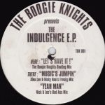 Boogie Knights - Presents The Indulgence E.P. (12", EP, Ltd, Promo)