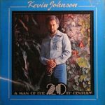 Kevin Johnson (5) - A Man Of The 20th Century (LP, Album)