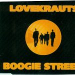 Lovekrauts - Boogie Street (CD, Maxi)