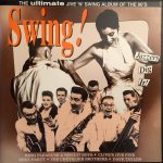 Various - Swing! The Ultimate Jive 'N' Swing Album Of The 90's (CD, Comp)