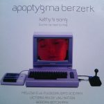 Apoptygma Berzerk - Kathy's Song (Come Lie Next To Me) (12")
