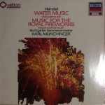 Georg Friedrich Händel - Karl Münchinger, Stuttgarter Kammerorchester - Wassermusik - Feuerwersmusik (LP, Album)