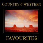 Various - Country & Western Favourites (CD, Album, Comp)