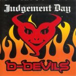 D-Devils - Judgement Day (CD, Single)