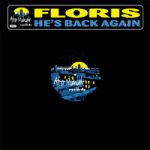 Floris - He's Back Again (12")
