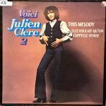 Julien Clerc - Voici Julien Clerc 2 (LP, Comp)