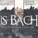 JS Bach* - Guido Balestracci, Blandine Rannou - Sonates Pour Viole de Gambe Et Clavecin Obligé (CD, Album)