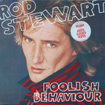 Rod Stewart - Foolish Behaviour (LP, Album, Pos)