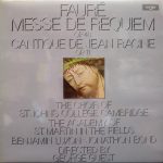 Gabriel Fauré, St. John's College Choir • The Academy Of St. Martin-in-the-Fields • Benjamin Luxon • Jonathan Bond (2) • George Guest (2) - Messe De Requiem Op.48 / Cantique De Jean Racine Op.11 (LP)
