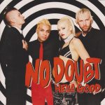 No Doubt - Hella Good (CD, Single, Car)