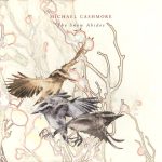Michael Cashmore - The Snow Abides (CD, MiniAlbum)