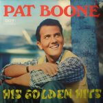 Pat Boone - His Golden Hits (LP, Comp)