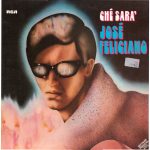 José Feliciano - Ché Sara' (LP, Album, RP)