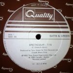 Satin & Green - Spectacular (12")